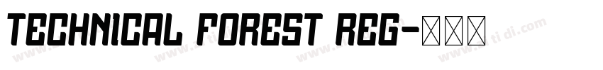 Technical Forest Reg字体转换